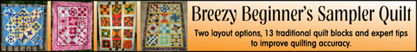 Breezy Beginner's Sampler Quilt